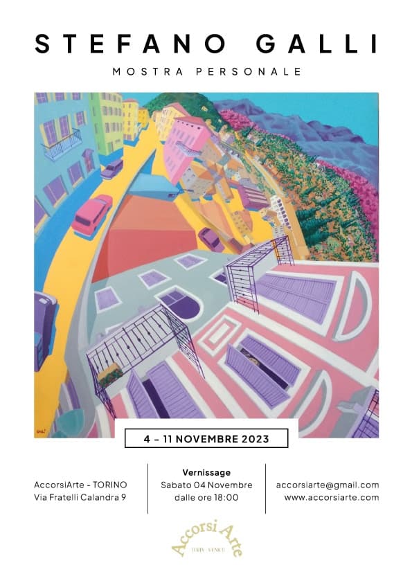 Stefano Galli - Mostra Personale a Torino