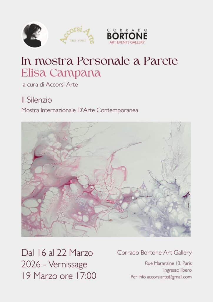 Elisa Campana, Il Silenzio, mostra personale, Corrado Bortone Art Gallery, Parigi, marzo 2026